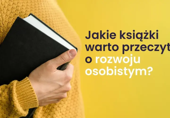 Jakie książki warto przeczytać o rozwoju osobistym, aby zmienić życie