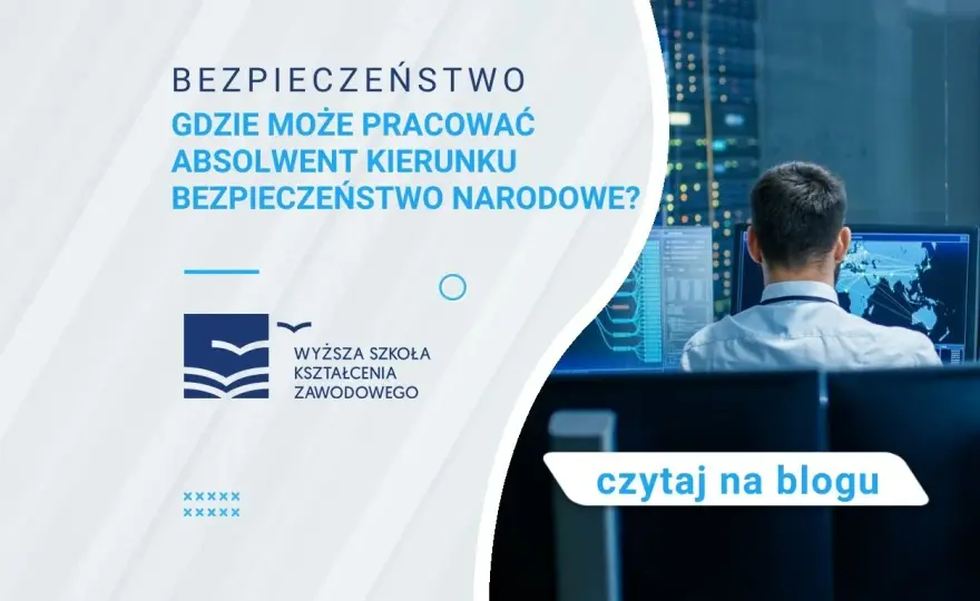 Co po studiach bezpieczeństwo narodowe? Praca, zarobki i perspektywy